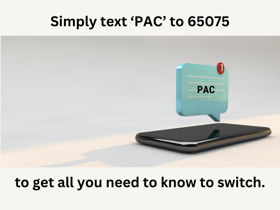 Smartphone receiving a text message, illustrating texting 'PAC' to 65075 to get a switching code